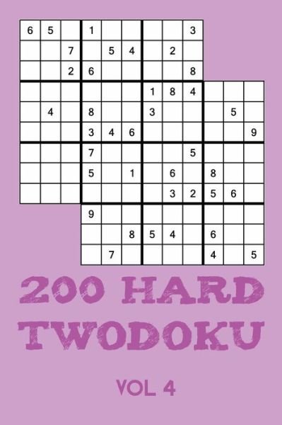 Cover for Tewebook Twodoku Puzzle · 200 Hard Twodoku Vol 4 (Taschenbuch) (2019)