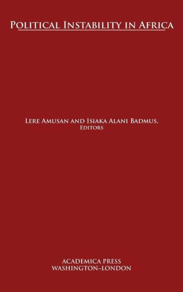 Political Instability in Africa -  - Böcker - Academica Press - 9781680530902 - 15 maj 2020
