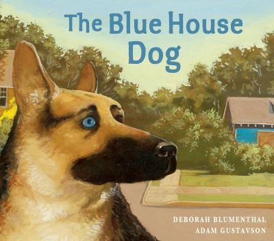 Cover for Deborah Blumenthal · The Blue House Dog (Pocketbok) (2023)