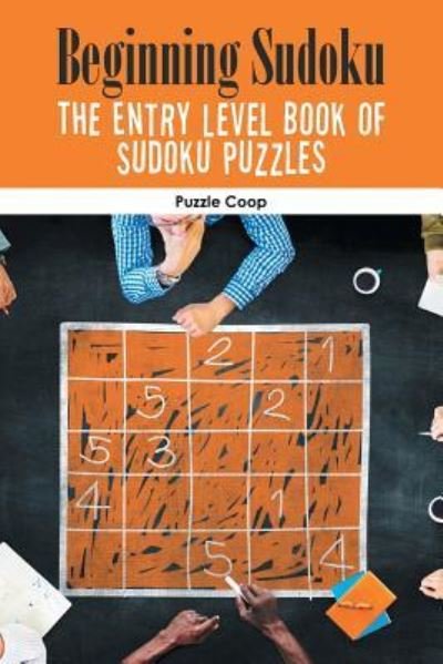 Cover for Puzzle Coop Books · Beginning Sudoku (Paperback Book) (2016)