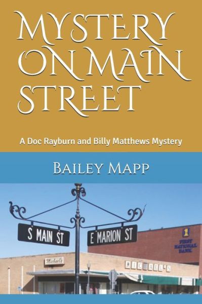 Cover for Bailey Mapp · Mystery on Main Street (Paperback Book) (2019)