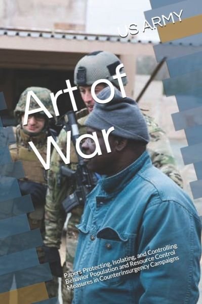 Art of War - Us Army - Böcker - Independently Published - 9781699718902 - 14 oktober 2019