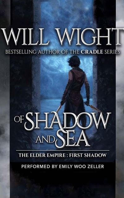 Cover for Will Wight · Of Shadow and Sea (CD) (2021)