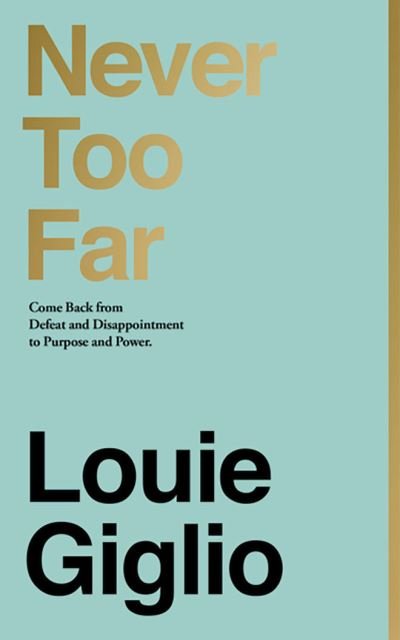Cover for Louie Giglio · Never Too Far (CD) (2021)