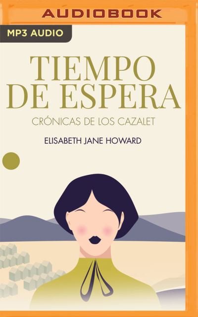 Cover for Elizabeth Jane Howard · Tiempo de Espera (Narracion En Castellano) (CD) (2021)