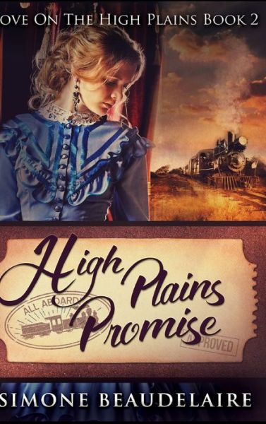 Cover for Simone Beaudelaire · High Plains Promise (Hardcover Book) (2021)