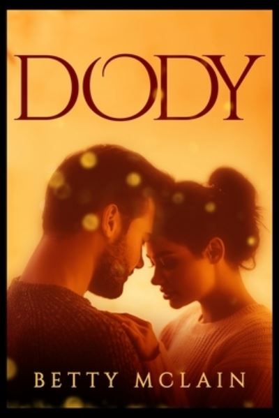 Cover for Betty McLain · Dody (Paperback Book) (2021)