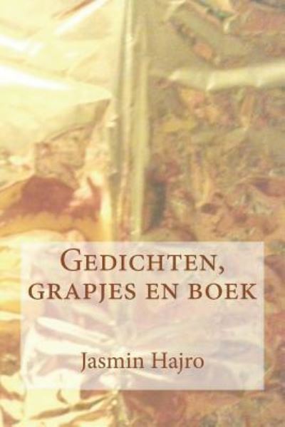 Cover for Jasmin Hajro · Gedichten, grapjes en boek (Paperback Book) (2018)