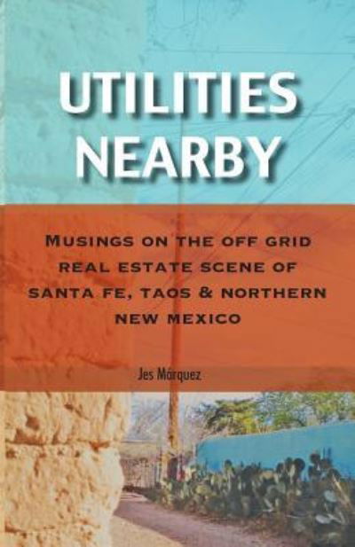 Cover for Jes Marquez · Utilities Nearby (Paperback Bog) (2019)