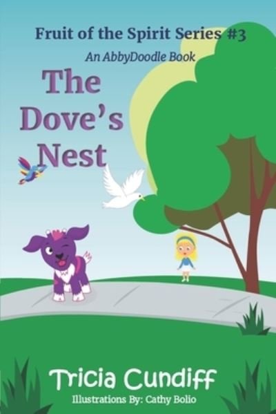 Cover for Tricia Cundiff · The Dove's Nest (Paperback Bog) (2019)