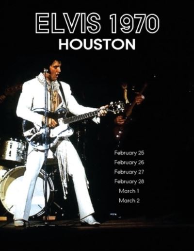 Cover for Belard · ElvisHouston1970 (Book) (2023)