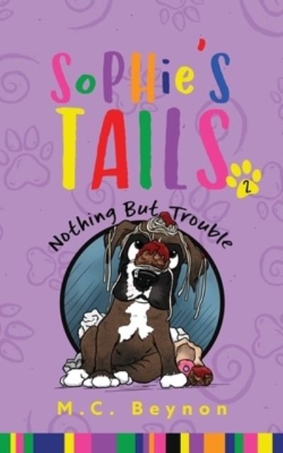 Cover for M C Beynon · Sophie's Tails (Taschenbuch) (2020)