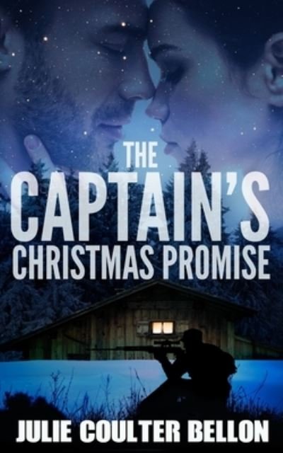 Cover for Julie Coulter Bellon · The Captain's Christmas Promise (Taschenbuch) (2020)