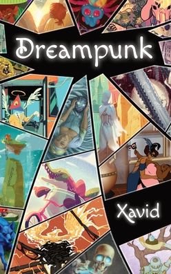 Cover for Xavid - · Dreampunk (Hardcover bog) (2021)