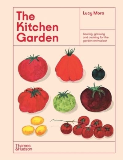 Cover for Lucy Mora · Kitchen Garden (Book) (2023)