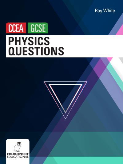 Cover for Roy White · Physics Questions for CCEA GCSE (Pocketbok) (2021)