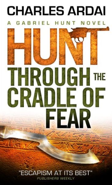 Cover for Charles Ardai · Gabriel Hunt - Hunt Through the Cradle of Fear - Gabriel Hunt (Paperback Book) (2014)