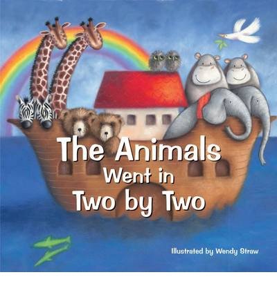 Cover for The Animals Went in Two by Two - 20 Favourite Nursery Rhymes (Paperback Book) (2014)