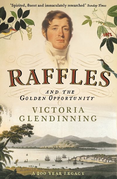Cover for Victoria Glendinning · Raffles: And the Golden Opportunity (Paperback Book) [Main edition] (2018)