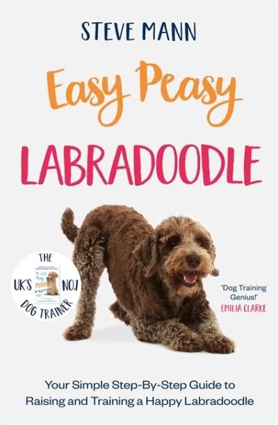 Cover for Steve Mann · Easy Peasy Labradoodle: Your simple step-by-step guide to raising and training a happy Labradoodle (Taschenbuch) (2022)