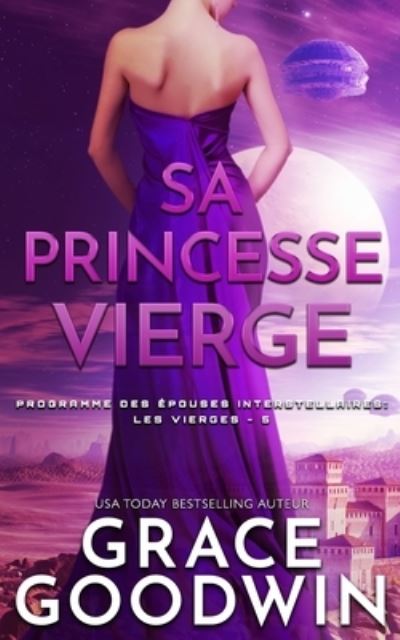 Cover for Grace Goodwin · Sa Princesse Vierge (N/A) (2020)