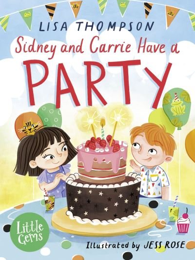 Cover for Lisa Thompson · Sidney and Carrie Have a Party - Little Gems (Paperback Bog) (2024)