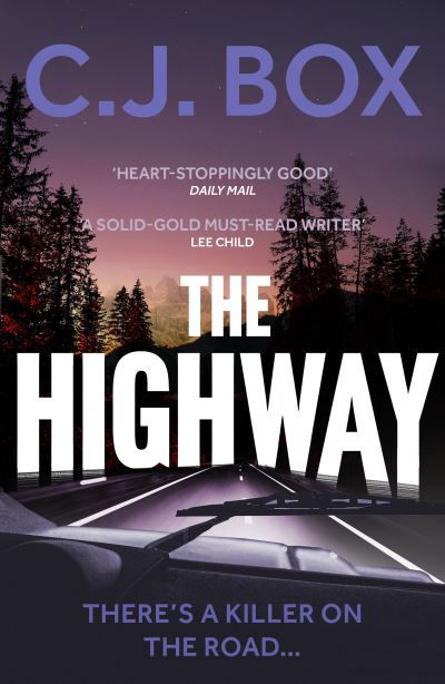 Cover for C.J. Box · The Highway - Cassie Dewell (Paperback Bog) [Reissue edition] (2021)
