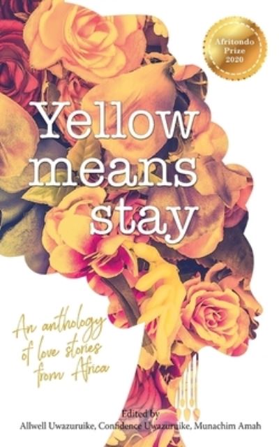 Cover for Allwell Uwazuruike · Yellow means stay (Paperback Book) (2020)