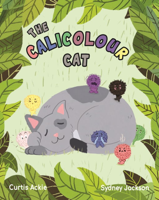 Cover for Curtis Ackie · The Calicolour Cat (Paperback Book) (2021)