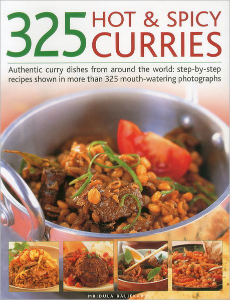 Cover for Mridula Baljekar · 325 Hot and Spicy Curries (Paperback Bog) (2012)