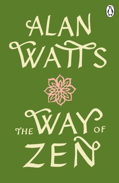 Cover for Alan W Watts · The Way of Zen (Paperback Book) (2021)