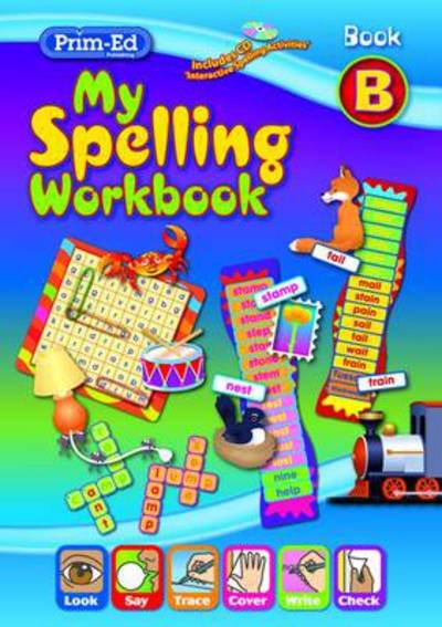 Cover for RIC Publications · My Spelling Workbook B - Spelling Workbooks (Book) (2011)