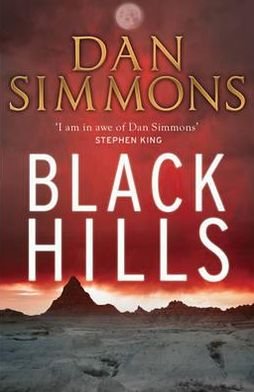 Cover for Dan Simmons · Black Hills (Paperback Book) (2011)