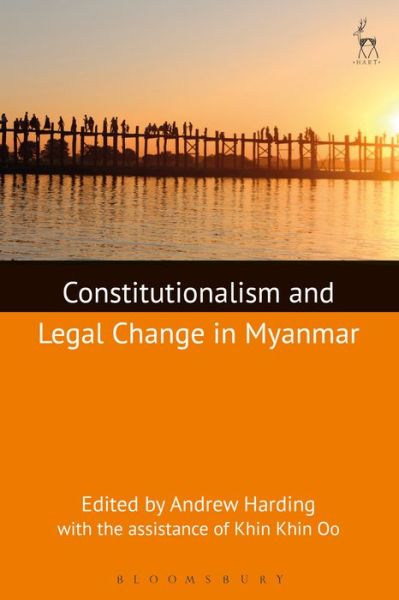 Cover for Andrew Harding · Constitutionalism and Legal Change in Myanmar (Hardcover Book) (2017)