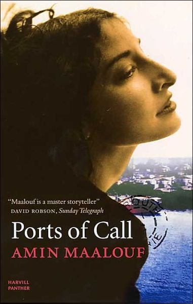 Cover for Amin Maalouf · Ports of Call (Paperback Book) (2001)
