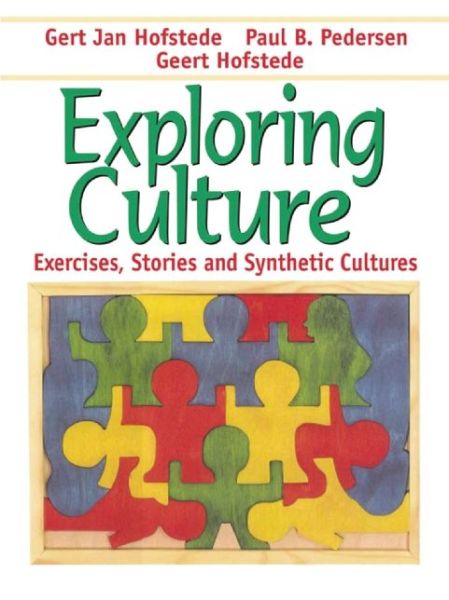 Cover for Geert Hofstede · Exploring Culture: Exercises, Stories and Synthetic Cultures (Paperback Book) (2002)