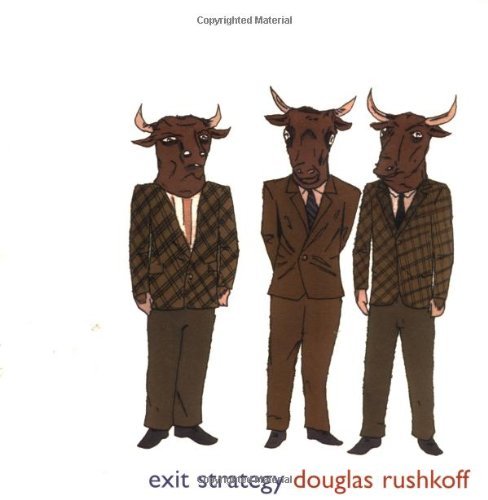 Cover for Douglas Rushkoff · Exit Strategy (Paperback Book) [Annotated edition] (2002)