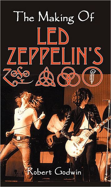 Cover for Robert Godwin · Making of Led Zeppelin's ADCB: Updated Edition (Paperback Book) (2008)