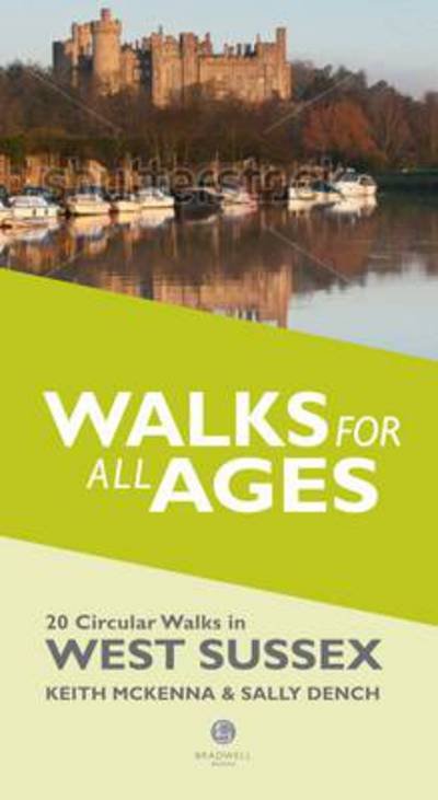 Cover for Keith McKenna · Walks for All Ages West Sussex: 20 Short Walks for All the Family (Pocketbok) (2014)
