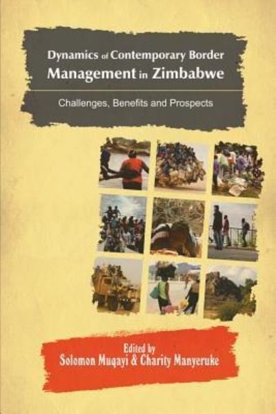 Cover for Solomon Muqayi · Dynamics of Contemporary Border Management in Zimbabwe (Taschenbuch) (2019)