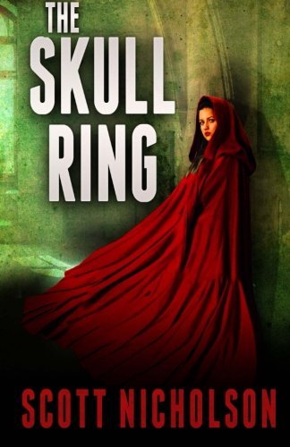 Cover for Scott Nicholson · The Skull Ring (Taschenbuch) (2010)