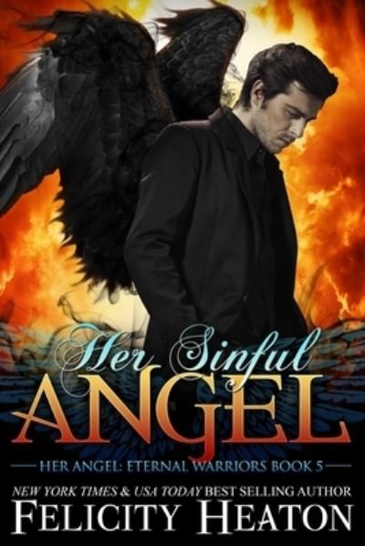 Cover for Felicity Heaton · Her Sinful Angel (Pocketbok) (2019)