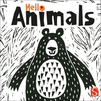 Cover for Carolyn Scrace · Hello Animals - Hello (Kartonbuch) [Illustrated edition] (2021)