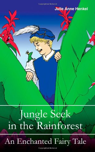 Cover for Julie Anne Henkel · Jungle Seek in the Rainforest (Paperback Book) (2004)