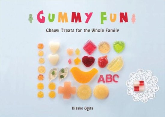 Gummi Fun - Hisako Ogita - Books - Vertical Inc. - 9781935654902 - May 14, 2013