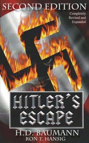 Cover for H D Baumann · Hitler's Escape Second Edition (Paperback Bog) (2014)