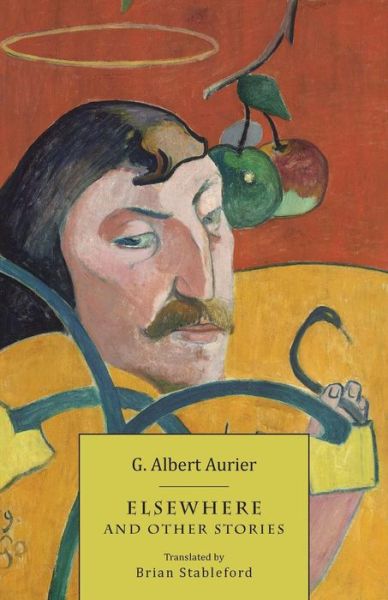 Cover for G Albert Aurier · Elsewhere and Other Stories (Paperback Book) (2019)