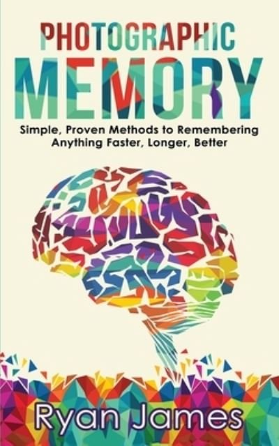 Cover for Ryan James · Photographic Memory (Paperback Book) (2019)
