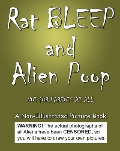 Cover for Jimmy Huston · Rat BLEEP and Alien Poop (Book) (2023)