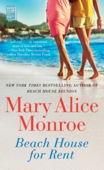 Cover for Mary Alice Monroe · Beach House for Rent (Paperback Book) (2019)